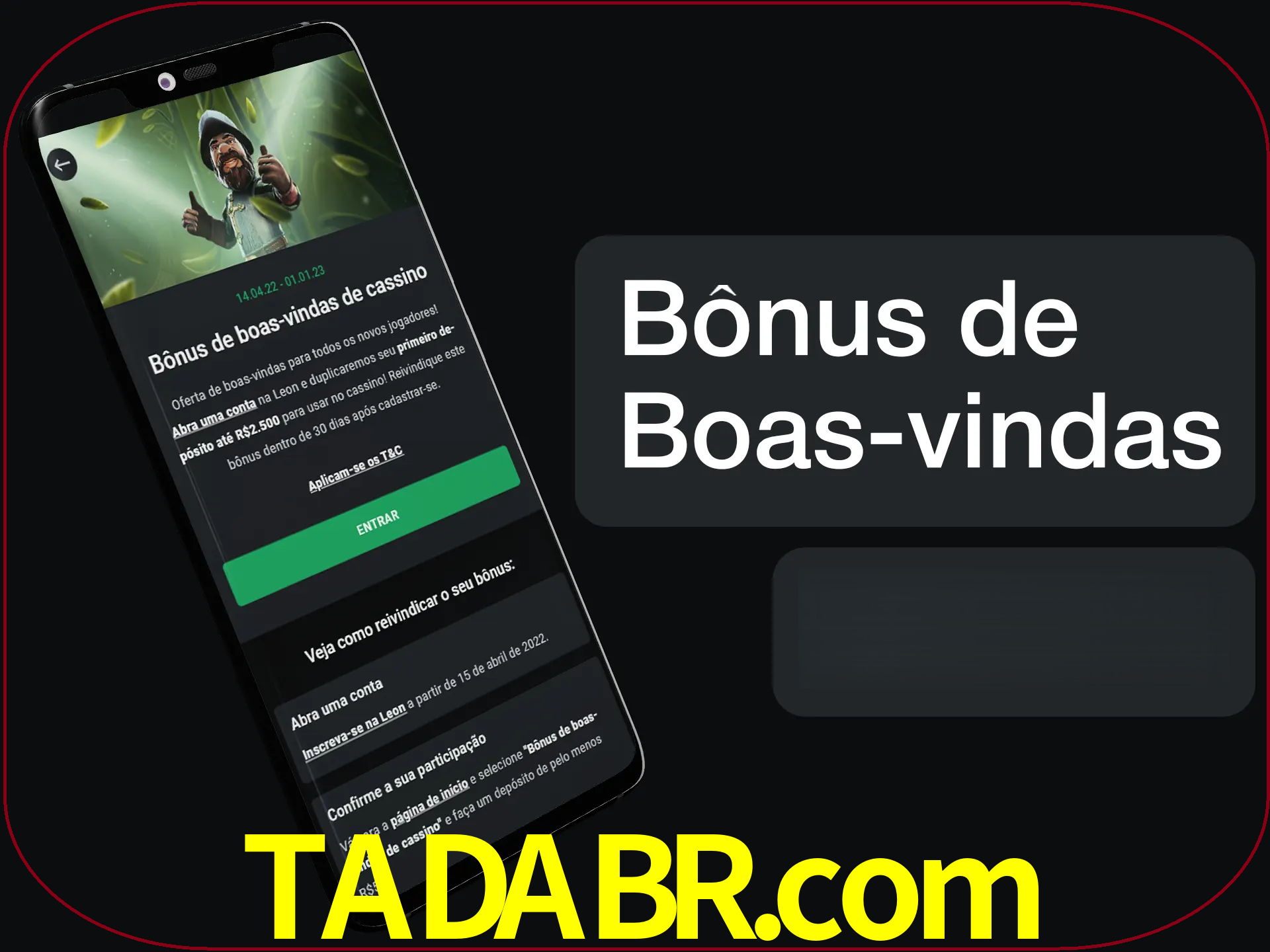 Não se esqueça de usar o bônus de boas-vindas.